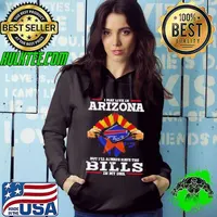 I May Live In Arizona But I’ll Always Have The Buffalo Bills In My DNA Hoodie