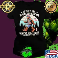 If They Ask You Never Saw Me Simply Southern Outfitness Bigfoot Retro Usa flag Ladies tee