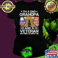 I'm A Dad Grandpa And Veteran Nothing Scares Me Usa Flag Retro Papa Grandpa Ladies tee