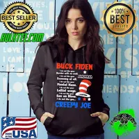 Original Buck Fiden I Do Not Like Your Border With No Wall Creepy Joe Har Dr Seuss shirt