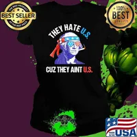 They Hate Us Cuz They Ain't Us Washington Sunglasses 4Th Of July Ladies tee