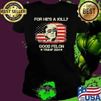 For he's a jolly good felon trump 2024 vintage usa flag s Ladies tee