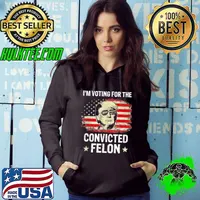 Trump 2024 Convicted Felon I'm Voting Convicted Felon 2024 Usa Flag shirt