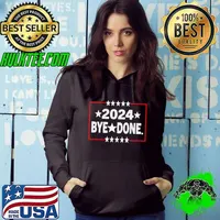 Bye Done Political Election Trump 2024 shirt