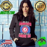 I may live in Minnesota but on gameday my heart and soul belongs to Alabama Crimson Tide Hoodie