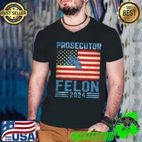 Prosecutor vs Felon Voting Election USA Flag 2024 T-Shirt