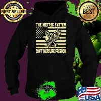 The Metric System Can't Measure Freedom Eagle 4 of July USA Flag Hoodie