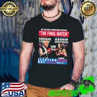 We the people productions presents the final match election day trump and kamala T-Shirt