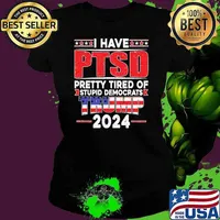 I Have PTSD Pretty Tired Of Democrats,Support Trump 2024 Usa Flag Ladies tee