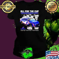 Kyle Larson Hendrick Motorsports Team All For The Cup 2024 Nascar Cup Series Playoff Ladies tee