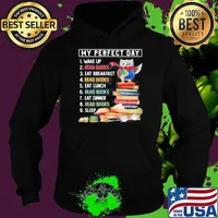 My Perfect Day 1 Wake Up Read Books Eat Breakfast Read Books Eat Lunch Owl Funny Hoodie