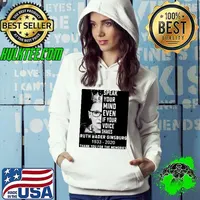 Ruth Bader Ginsburg Speak Your Mind Even If Your Voice Shakes Thank You For The Memories Signature Hoodie