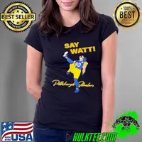 Say Watt Tj Watt 90 Pittsburgh Steeler Football Shirt