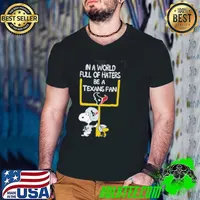 Snoopy and Woodstock Peanuts X Houston Texans in a world full of haters be a Texans fan Guys V Neck