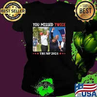 You missed twice trump 2024 stars golf american flag election Ladies tee