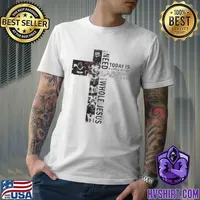 New Orleans Saints Jesus Won All I Need Today Is A Little Bit Of Saints And A Whole Lot Of Jesus Unisex