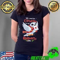 All I Want For Christmas Is My Hogwarts Letter Ladies Tee