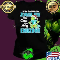 Grinch If You Don’t Like My Philadelphia Eagles You Can Kiss My Endzone Ladies tee