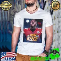 Travis Kelce In The Wolf Kelce The Tight End Monsters National Tight Ends Day NFL Kansas City Chiefs Poster shirt