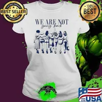 We are not going back human rights Ladies tee
