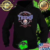 Inauguration Day 47th President Trump of The United States Hoodie