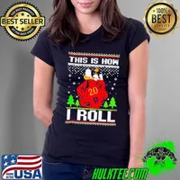 Snoopy and Woodstock atop a D20 this is how I roll ugly Christmas Ladies Tee