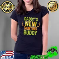 Daddy's new hunting buddy Shirt