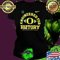 Oregon Ducks 2024 2025 College Football Playoff Engineered for History Shirt