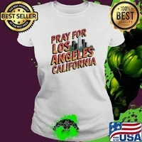 Pray for California Hollywood Hills fire Png, Pray For Los Angeles California Ladies tee