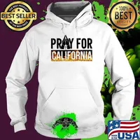 Pray for California Pray For Los Angeles California Los Angeles Wildfires Hoodie