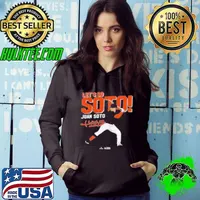 Juan Soto! Let’s Go Soto Hoodie