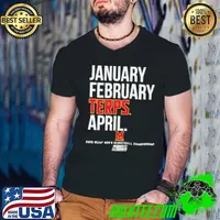 January February Terps April 2025 Maryland Terrapins basketball NCAA Men’s basketball Champions shirt