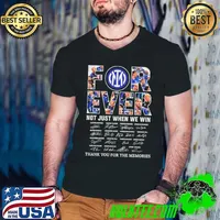 Inter Milan forever not just when we win thank you for the memories signatures Guys V Neck