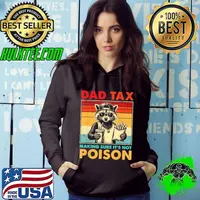 Retro Dad Tax Making Sure Its Not Poison Raccoon Fathers Day Hoodie