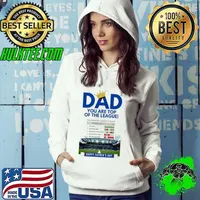 Chelsea FC dad you are top of the league Happy Father’s Day Hoodie