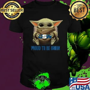 Baby Yoda hug USW proud to be Union shirt