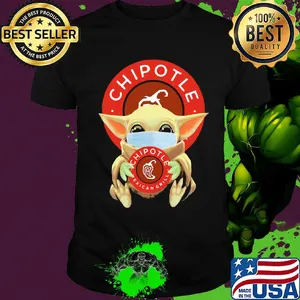 Baby Yoda Mask hug Chipotle Mexican grill shirt