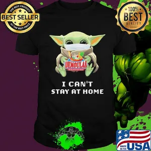 Baby Yoda mask hug Demoulas I can't stay at home shirt