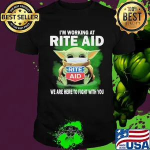Baby Yoda mask hug I'm working at Rite Aid we are here to fight with you shirt