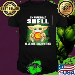 Baby Yoda mask hug I'm working at Shell we are here to fight with you shirt