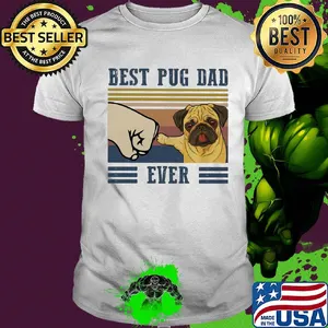 Best Pug dad ever vintage t-shirt