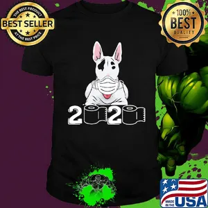 Bull Terrier mask 2020 toilet paper shirt