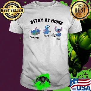 Disney stitch stay at home sleeping food wifi shirt
