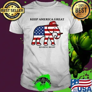 Elephant keep america great roaring right shirt