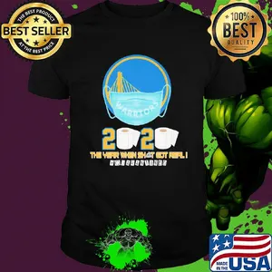 Golden state warriors 2020 the year when shit got real quarantined toilet paper mask covid-19 shirt