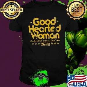 Good hearted woman in love with a good timin man waylon jennings shirt