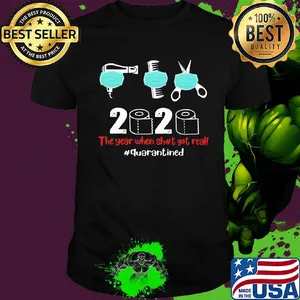 Hairstylist mask 2020 the year when shit got real quarantined toilet paper covid-19 shirt