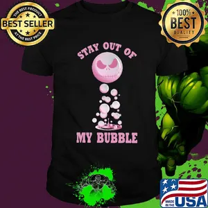 Jack skellington stay out of my bubble 2020 shirt