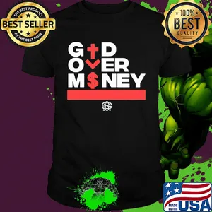Official God over money shirt