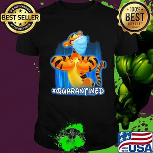 Official Tigger quarantined Covid-19 shirt